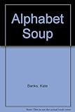 Alphabet soup