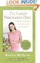 The Green Pregnancy Diet: Healthy eating habits for mommy, baby and the planet