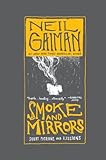 Smoke and Mirrors