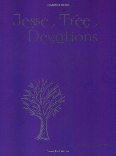Jesse Tree Devotions: A Family Activity for Advent