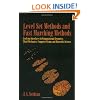 Level Set Methods and Fast Marching Methods: Evolving Interfaces in Computational Geometry, Fluid Mechanics, Computer Vision, and Materials Science ... on Applied and Computational Mathematics)
