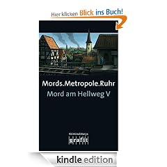 Mords.Metropole.Ruhr: Mord am Hellweg V