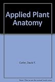 Applied plant anatomy