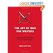 The Art of War for Writers: Fiction Writing Strategies, Tactics, and Exercises