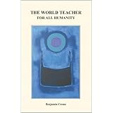 The World Teacher for All Humanity