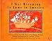 Books : I Was Dreaming to Come to America
