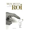 Mon petit roi