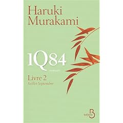 1Q84 - Livre 2, Juillet-Septembre