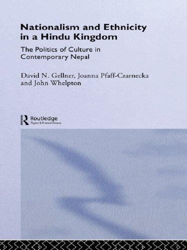 Nationalism and Ethnicity in a Hindu Kingdom: The Politics and Culture of Contemporary Nepal (Studies in Anthropology and History)