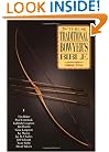 The Traditional Bowyer's Bible, Volume 3