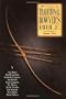 The Traditional Bowyer's Bible, Volume 3