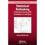 statistical rethinking a bayesian course with examples in r and stan chapman  hallcrc texts in statistical