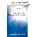 Das universelle Prinzip der Resonanz: Manifestiere all das, was Du Dir im Leben w�nschst