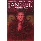 Angel After the Fall #1: Season 6 Chapter One by  Joss Whedon, Brian Lynch, and Franco Urru
