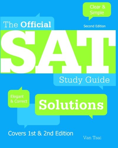 The Official SAT Study Guide 2nd Edition Solutions