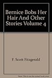 Bernice bobs her hair : and other stories