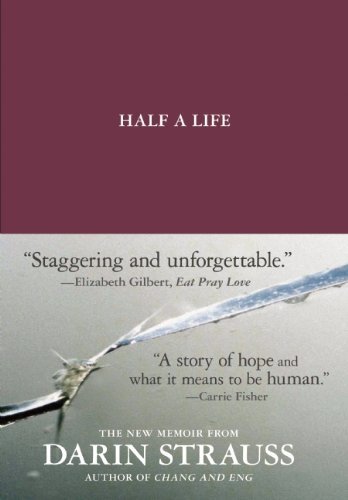 Half a Life by Darin Strauss (2010-09-15)
