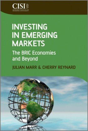 Investing in Emerging Markets: The BRIC Economies and Beyond (Securities Institute)