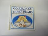 Goldilocks and the three bears