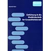 Einf�hrung in die Medizintechnik f�r Gesundheitsberufe