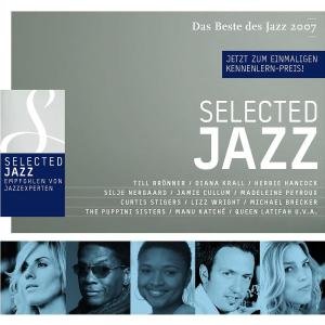 Selected Jazz - Das Beste des Jazz 2007