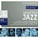 Selected Jazz - Das Beste des Jazz 2007
