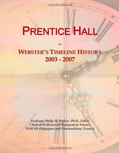 Prentice Hall: Webster's Timeline History, 2003 - 2007