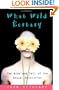 What Wild Ecstasy