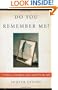 Do You Remember Me?: A Father, a Daughter, and a Search for the Self
