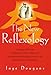 The New Reflexology: A Unique Blend of Traditional Chinese Medicine and Western Reflexology Practice for Better Health and Healing