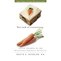 (THE END OF OVEREATING: TAKING CONTROL OF THE INSATIABLE AMERICAN APPETITE) BY paperback (Author) paperback Published on (09 , 2010)