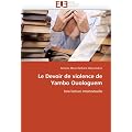 Le Devoir de Violence de Yambo Ouologuem