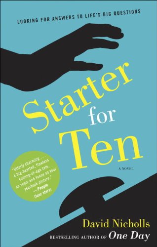 Starter for Ten: A Novel, by David Nicholls