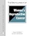 Book The Encyclopedia of Women's Reproductive Cancer (Facts on File Library of Health and Living)