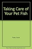 Taking care of your fish