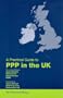 A Practical Guide to PPP in the UK