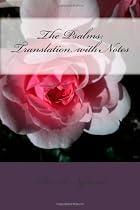 The Psalms: Translation with Notes