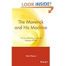 The Maverick and His Machine: Thomas Watson, Sr. and the Making of IBM