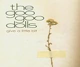 Give A Little Bit von Goo Goo Dolls