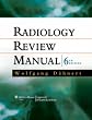 Radiology Review Manual (Dahnert, Radiology Review Manual)