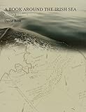 A book around the Irish Sea : history without nations