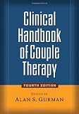 By : Clinical Handbook of Couple Therapy, Fourth Edition Fourth (4th) Edition