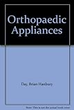Orthopaedic appliances