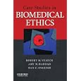 Case Studies in Biomedical Ethics: Decision-Making, Principles,... by Robert M. Veatch Ph.D., Amy M. Haddad Ph.D. R.N., and Dan C. English M.D.