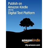 Publish on Amazon Kindle with the Digital Text Platform