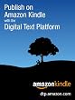 Publish on Amazon Kindle with the Digital Text Platform
