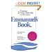 Emmanuel's Book: A Manual for Living Comfortably in the Cosmos