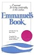 Emmanuel's Book: A Manual for Living Comfortably in the Cosmos