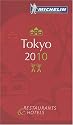 Tokyo 2010 Annual Guide: Hotels und Restaurants (Michelin Guide)