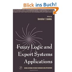 Fuzzy Logic and Expert Systems Applications (Neural Network Systems Techniques and Applications)